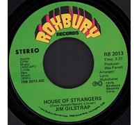 JIM GILSTRAP - house of strangers / take your daddy for a ride