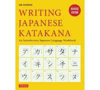 Jim Gleeson Writing Japanese Katakana (Tascabile)