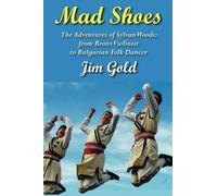 Jim Gold Mad Shoes (Tascabile)