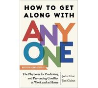 Jim Guinn John Eliot How to Get Along with Anyone (Copertina rigida)