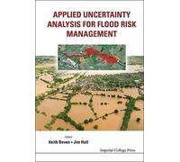 Jim Hall Applied Uncertainty Analysis For Flood Risk Manageme (Copertina rigida)
