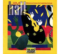 Jim Hall - Dedications and Inspirations