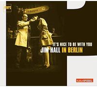 Jim Hall It's Nice to Be With You (CD) Album