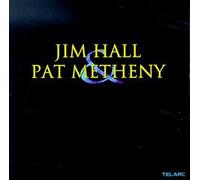 Jim Hall - Jim Hall and Pat Metheny by Jim Hall (1999-04-26)