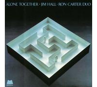 Jim Hall & Ron Carter - Alone Together