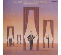 Jim Hall Trio Feat.Tom Harrell - These Rooms [Hqcd] [Ltd. Reissu
