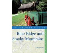 Jim Hargan Explorer's Guide Blue Ridge and Smoky Mountains (Tascabile)