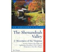Jim Hargan Explorer's Guide The Shenandoah Valley & Mountains of the (Tascabile)