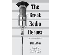 Jim Harmon The Great Radio Heroes, rev. ed. (Tascabile)