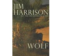 Jim Harrison Wolf (Tascabile)
