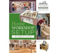 Jim Harrold Home Woodworker Series: Home Workshop Setup-the Complete (Tascabile)