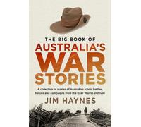 Jim Haynes The Big Book of Australia's War Stories (Tascabile)