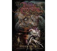 Jim Henson's the Dark Crystal: Creation Myths 1