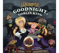 Jim Henson's Labyrinth Goodnight, Goblin King: Bedtime Book
