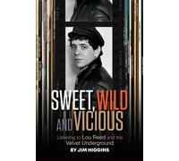 Jim Higgins Sweet, Wild and Vicious (Tascabile)