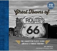 Jim Hinckley Ghost Towns of Route 66 (Copertina rigida)