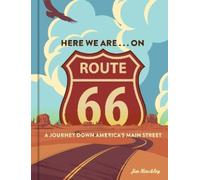 Jim Hinckley Here We Are . . . on Route 66 (Copertina rigida)