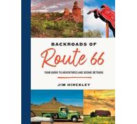 Jim Hinckley The Backroads of Route 66 (Tascabile)