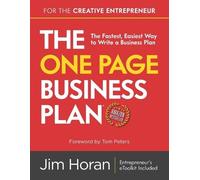 Jim Horan The One Page Business Plan for the Creative Entrepreneur (Tascabile)