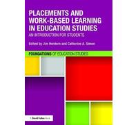 Jim Hordern Placements and Work-based Learning in Education Studies (Tascabile)