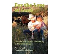 Jim Howell For the Love of Land (Tascabile)