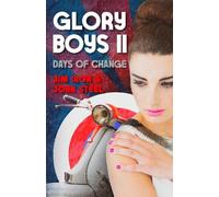 Jim Iron John Steel Glory Boys 2 (Tascabile) Glory Boys