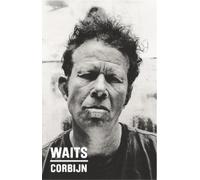 Jim Jarmusch Robert Christgau Waits/Corbijn (Copertina rigida)