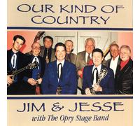 Jim & Jesse Our Kind of Country (CD)