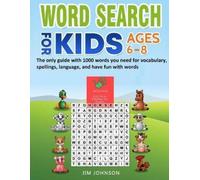Jim Johnson Word Search for Kids Ages 6-8 - The Only Guide with 1000 (Tascabile)