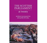 Jim Johnston James Mitchell The Scottish Parliament (Tascabile)