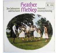 Jim Johnstone and his Band - Heather Medley Scottish Country Dancing [Vinyl LP]