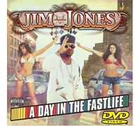Jim Jones: A Day In The Fastli
