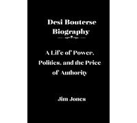 Jim Jones Desi Bouterse Biography: A Life of Power, Politics, and th (Tascabile)