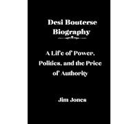 Jim Jones Desi Bouterse Biography (Tascabile)