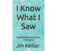 Jim Keillor I Know What I Saw (Tascabile)