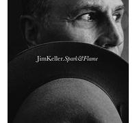 Jim Keller - Spark & Flame
