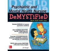 Jim Keogh Psychiatric and Mental Health Nursing Demystified (Tascabile)