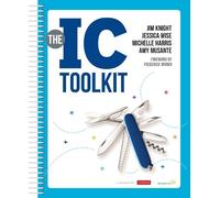Jim Knight Jessica Wise Michelle Harris Amy Musant The IC Toolkit (Anello, filo)