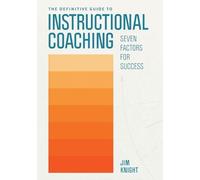 Jim Knight The Definitive Guide to Instructional Coaching (Tascabile)