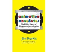 Jim Korkis Animation Anecdotes (Copertina rigida)