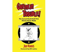 Jim Korkis Gremlin Trouble (Copertina rigida)