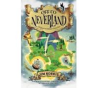 Jim Korkis Off to Never Land (Copertina rigida)