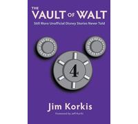 Jim Korkis The Vault of Walt (Tascabile)