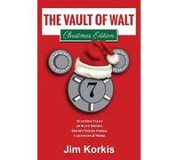 Jim Korkis The Vault of Walt Volume 7 (Tascabile)