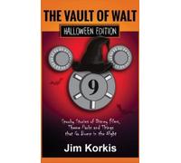 Jim Korkis Vault of Walt 9 (Copertina rigida)