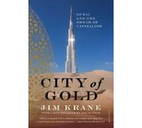 Jim Krane City of Gold (Tascabile)