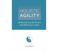 Jim Lambert Holistic Agility (Tascabile)