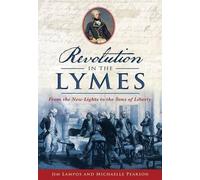Jim Lampos Michaelle Pearson Revolution in the Lymes (Tascabile)