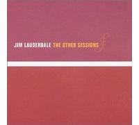Jim Lauderdale - The Other Sessions