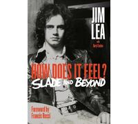 Jim Lea Daryl Easlea How Does It Feel (Copertina rigida) (PRESALE 22/10/2026)